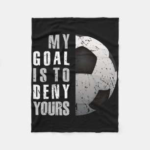 Couverture Polaire Mon but est de nier le tien Gardien de but de foot