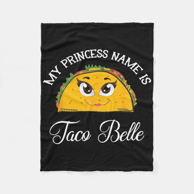 Couverture Polaire Mon nom de princesse est Taco Belle - Pun drôle Ci (Devant)
