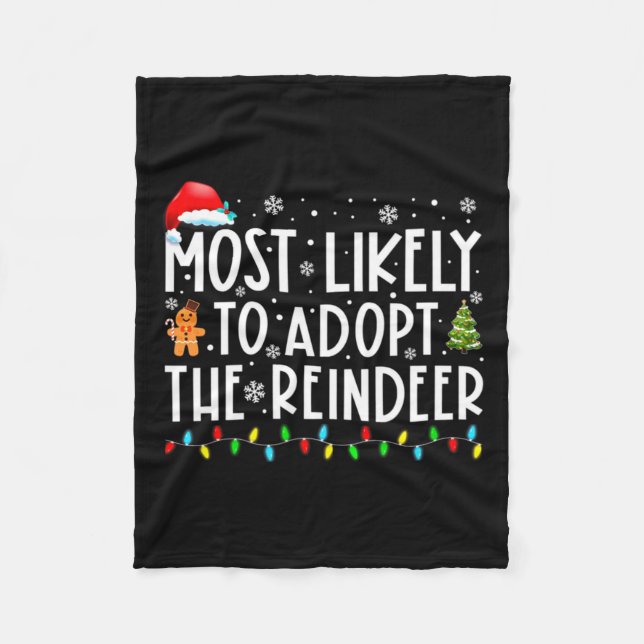Couverture Polaire Most Likely To Adopt The Reindeer Funny Christmas  (Devant)