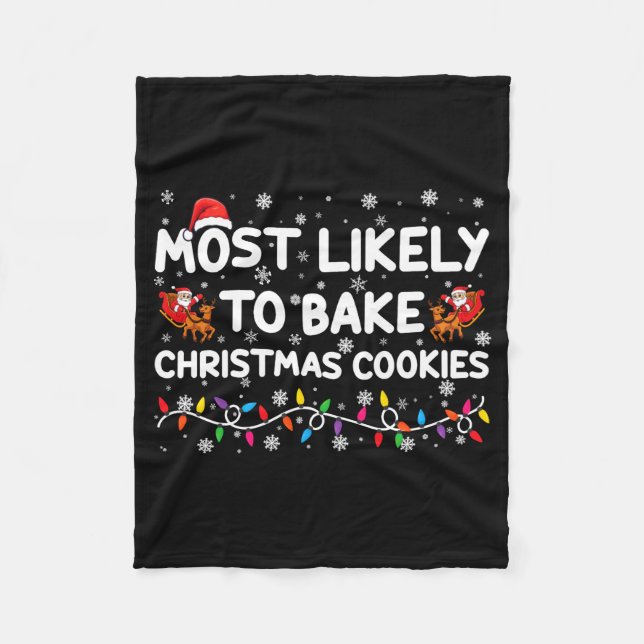 Couverture Polaire Most Likely To Bake Christmas Cookies Xmas Baker B (Devant)
