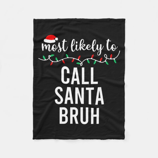 Couverture Polaire Most Likely To Christmas Shirt Matching Family Paj (Devant)