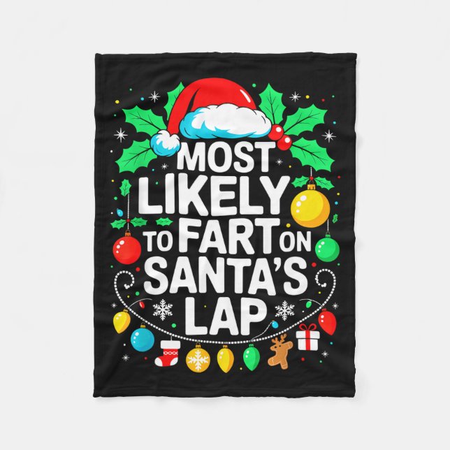 Couverture Polaire Most Likely To Fart On Santa's Lap Family Matching (Devant)