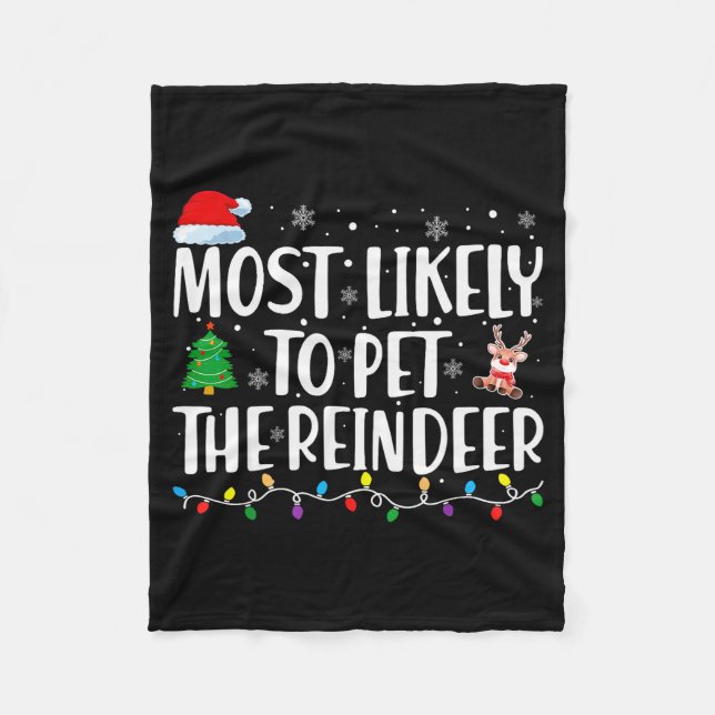 Couverture Polaire Most Likely To Pet The Reindeer Family Matching Ch (Devant)
