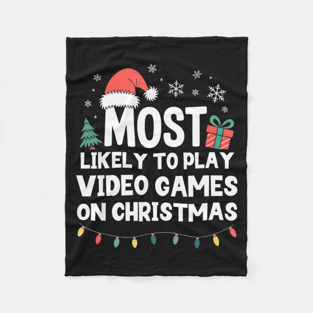 Couverture Polaire Most Likely To Play Video Games On Christmas Gamer (Devant)