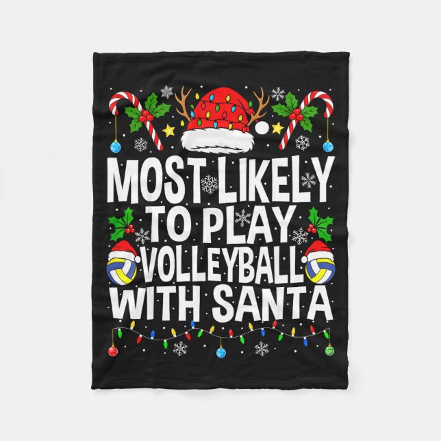Couverture Polaire Most Likely To Play Volleyball With Christmas Voll (Devant)