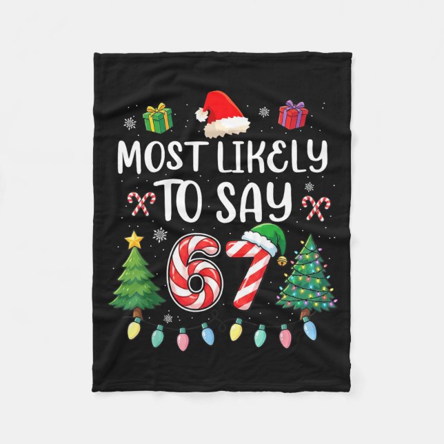 Couverture Polaire Most Likely To Say 67 Meme Six Seven Santa Christm (Devant)