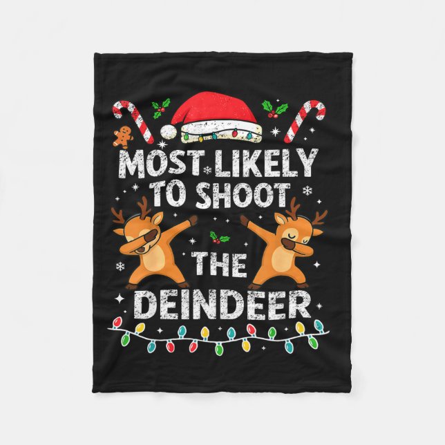 Couverture Polaire Most Likely To Shoot The Reindeer Family Christmas (Devant)