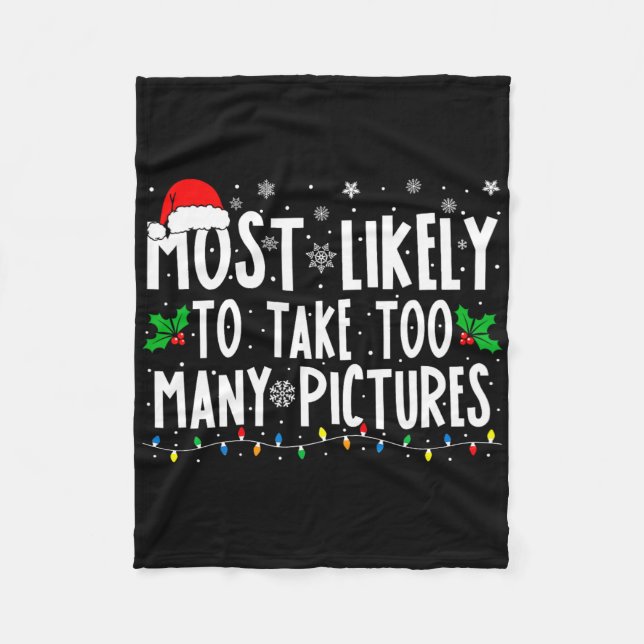 Couverture Polaire Most Likely To Take Too Many Pictures Fun Christma (Devant)