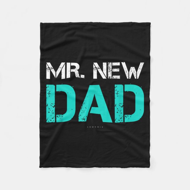 Couverture Polaire Mr. New Dad . Funny New Dad Tee Shirts  (Devant)