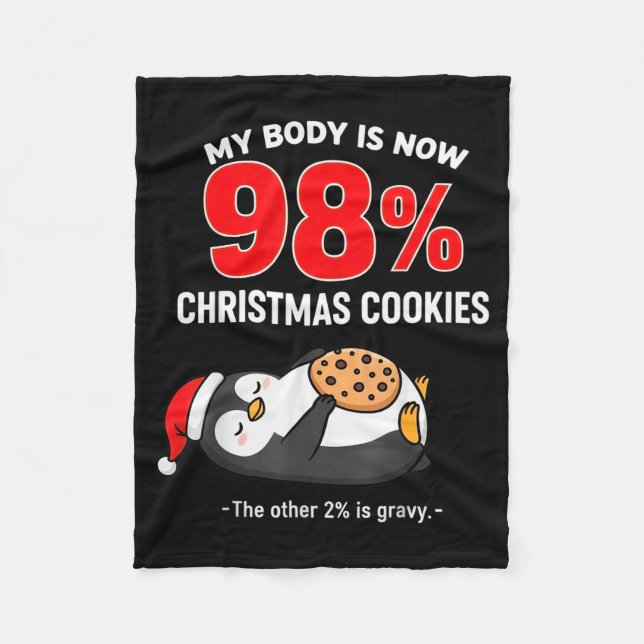 Couverture Polaire My Body Is 98% Christmas Cookies Funny Penguin Paj (Devant)
