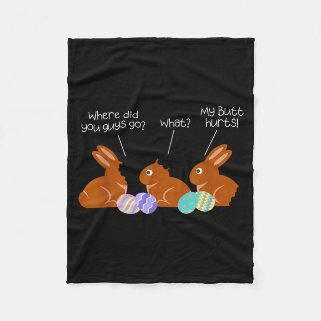 Couverture Polaire My Butt Hurts Chocolate Bunny Easter Funny  (Devant)