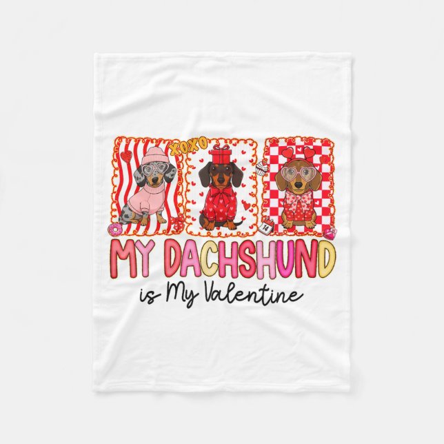 Couverture Polaire My Dog Is My Valentine Cute Dachshund Dogs For Dog (Devant)