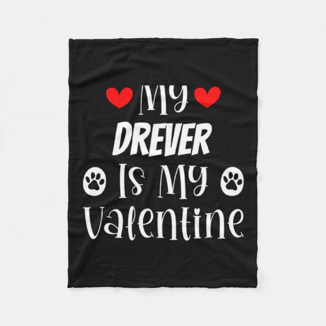 Couverture Polaire My Drever Is My Valentine Cute Valentines Day  (Devant)