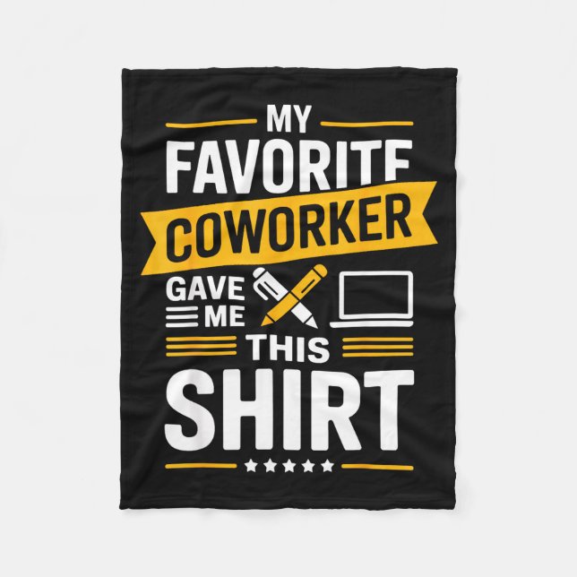 Couverture Polaire My Favorite Coworker Gave Me This  (Devant)