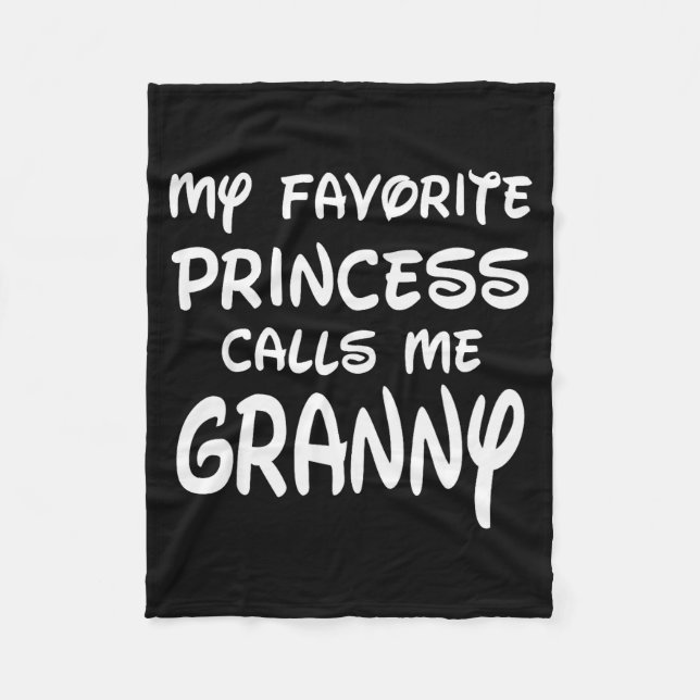 Couverture Polaire My Favorite Princess Calls Me Granny Mothers Day C (Devant)