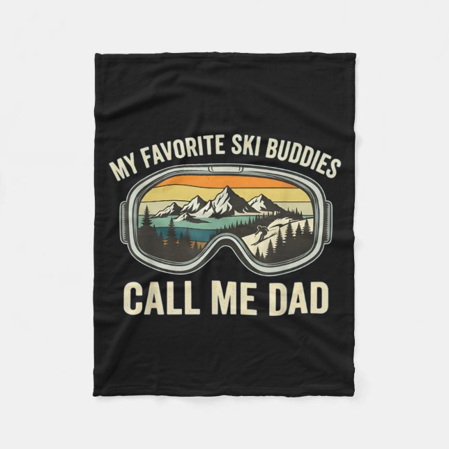 Couverture Polaire My Favorite Ski Buddies Call Me Dad Funny Skiing D (Devant)