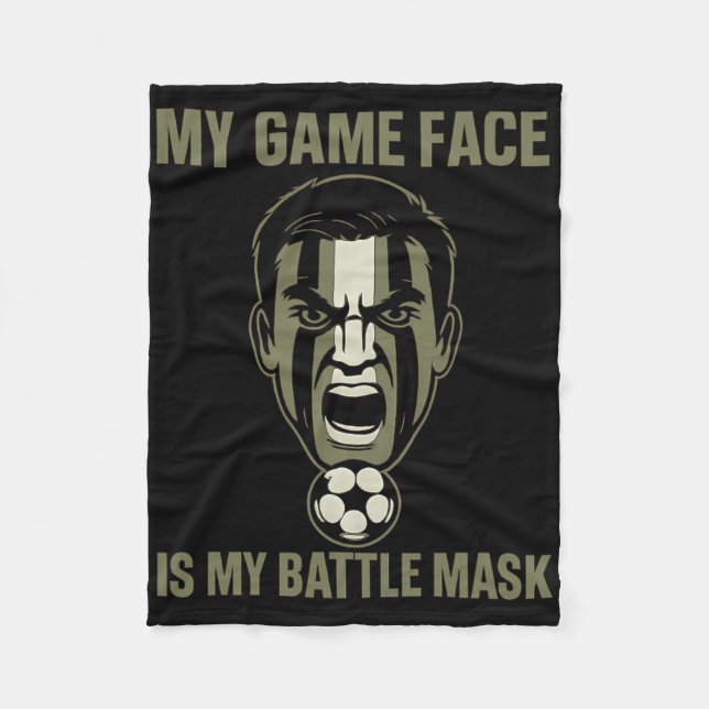 Couverture Polaire My Game Face Is My Byttle Mask Soccer Fan Camo Gra (Devant)