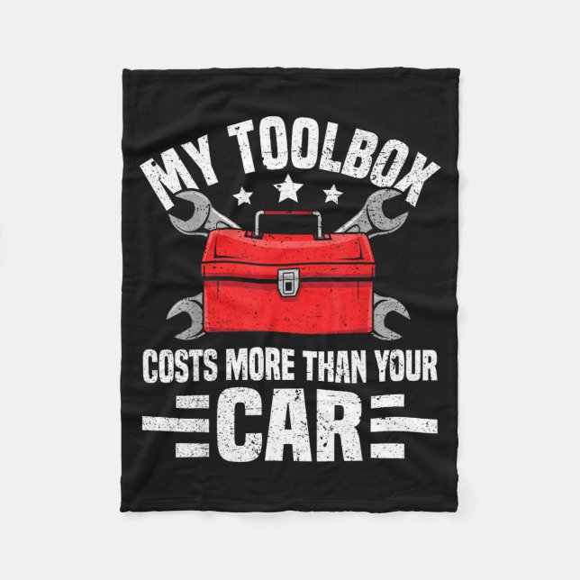 Couverture Polaire My Toolbox Costs More Than Your Car Funny Auto Mec (Devant)