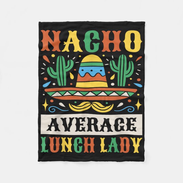 Couverture Polaire Nacho Average Lunch Lady Cinco De Mayo Mexicain  (Devant)
