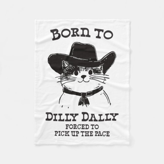 Couverture Polaire Né À Dilly Dally Dally Funny Cowboy Cat Y2k Meme (Devant)