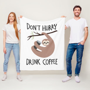 Couverture Polaire Ne dépêchez pas le café de boissons