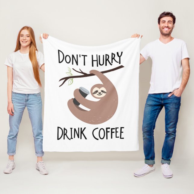 Couverture Polaire Ne dépêchez pas le café de boissons (En situation)