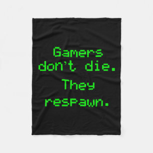 Couverture Polaire Nerdy Gamers ne meurent pas ils ont Respawn jeu vi