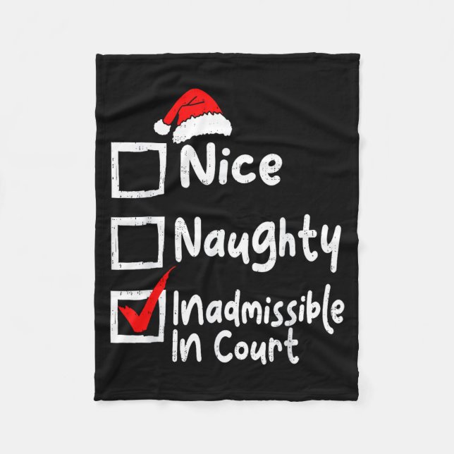 Couverture Polaire Nice Naughty Inadmissible In Court Funny Christmas (Devant)