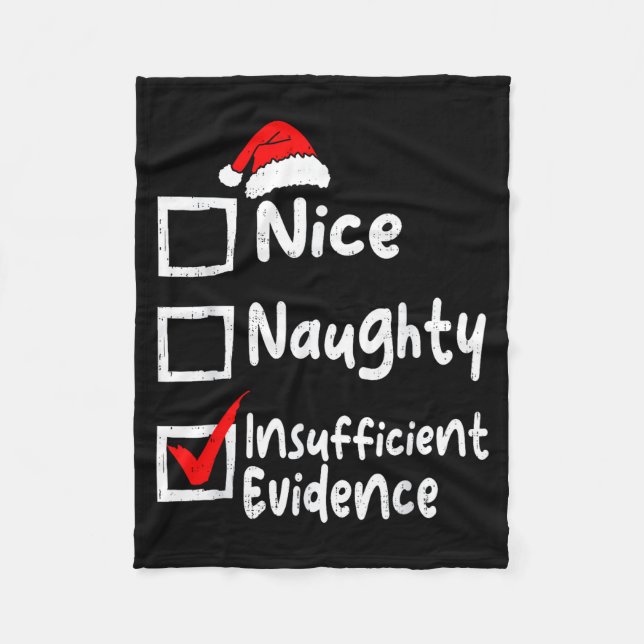 Couverture Polaire Nice Naughty Insufficient Evidence Funny Christmas (Devant)