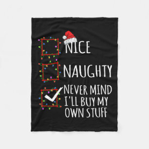 Couverture Polaire Nice Naughty Never Mind Ill Acheter Mes Propres St