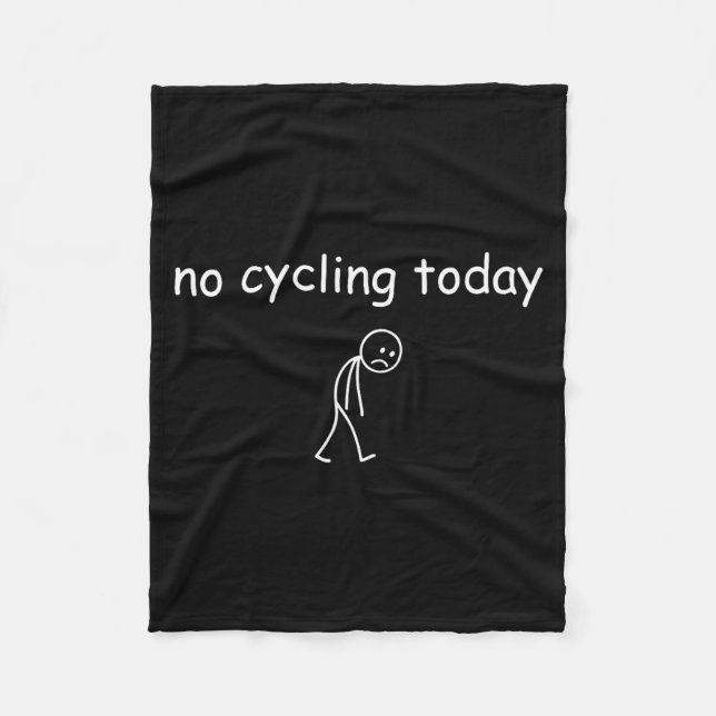 Couverture Polaire No Cycling Today, Funny Sad Cyclist For Cycling Lo (Devant)
