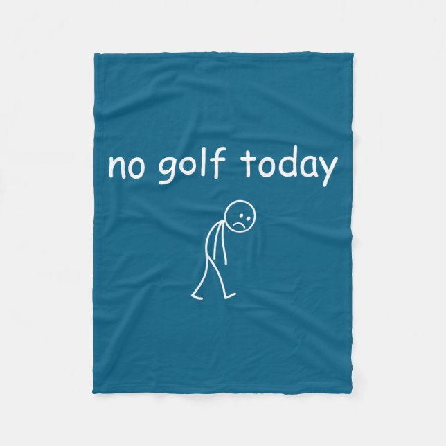 Couverture Polaire No Golf Today, Funny Sad Golfer Design For Golf Lo (Devant)
