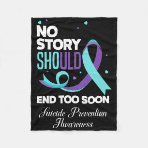 Couverture Polaire No Story Should End Too Soon Suicide Prevention