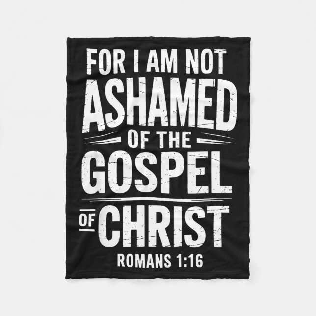 Couverture Polaire Not Ashamed Gospel Bible Verse God Jesus Christian (Devant)