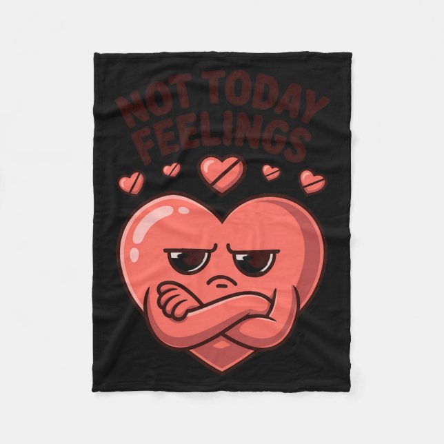 Couverture Polaire Not Today Feelings Cute Moody Heart Anti Valentine (Devant)