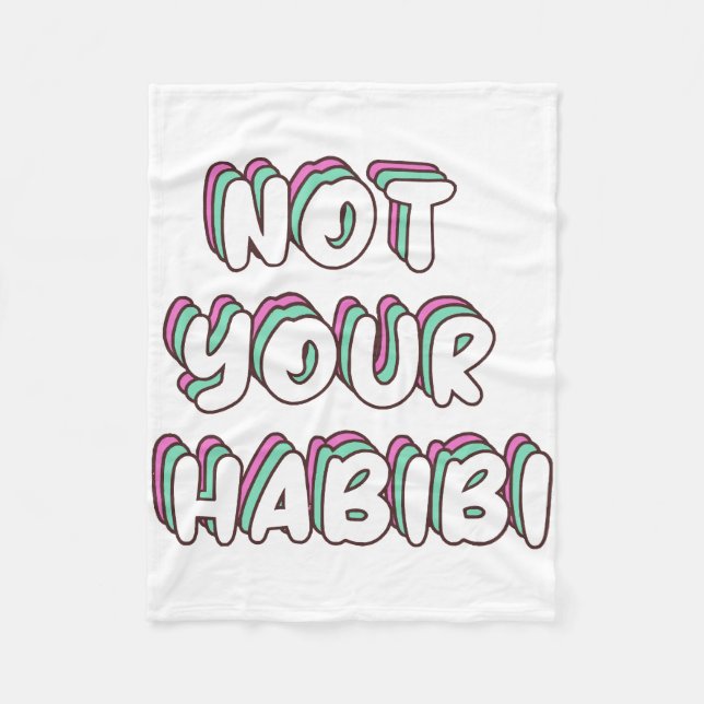 Couverture Polaire Not Your Habibi - Drôle Love citation (Devant)