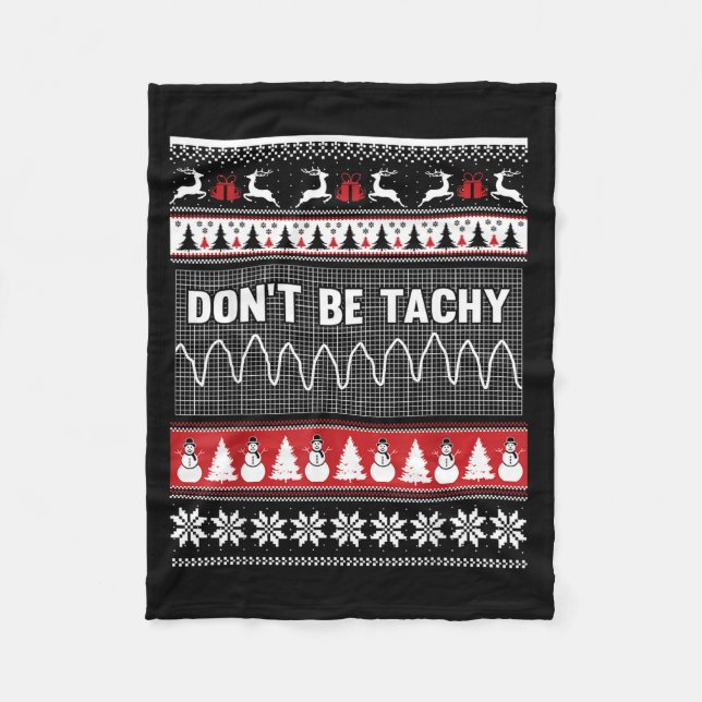 Couverture Polaire Nurse Ugly Christmas Sweater - Don't Be Tachy  (Devant)
