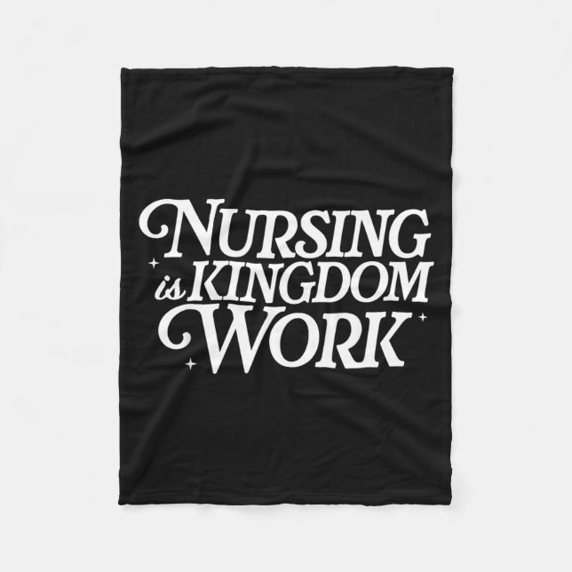 Couverture Polaire Nursing Is Kingdom Work Christian Nurse Quote  (Devant)