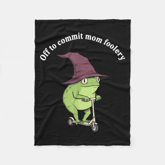 Couverture Polaire Off To Commit Mom Foolery Funny Frog Mom Humor  (Devant)