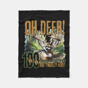 Couverture Polaire Oh Cerf 100 Jours D'École Sont Ici Chasse Au Cerf
