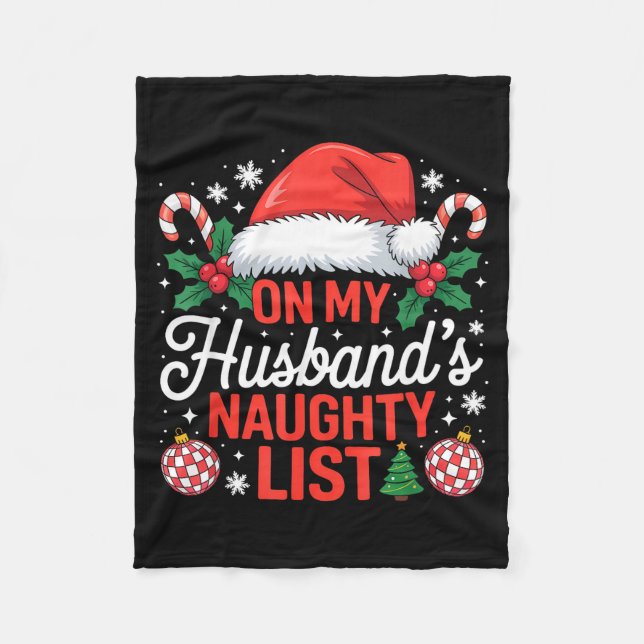 Couverture Polaire On My Husbands Naughty List Christmas  (Devant)