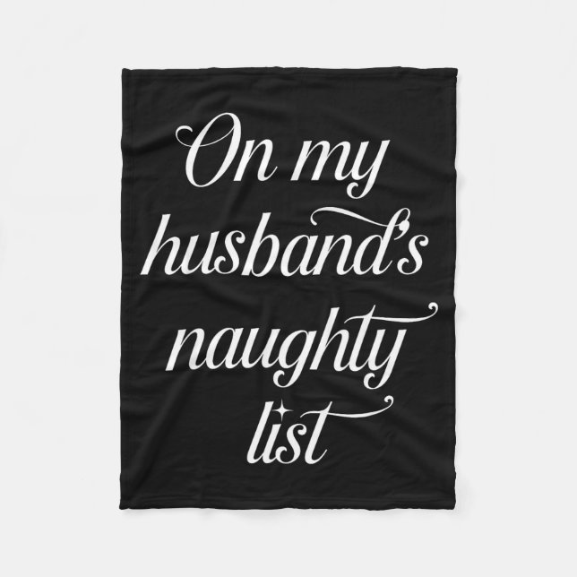Couverture Polaire On My Husband's Naughty List Funny Husband Wife Co (Devant)