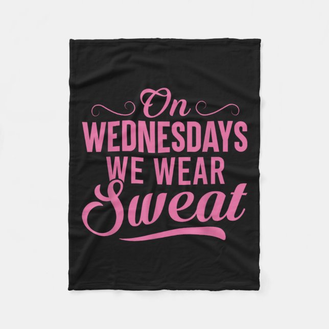 Couverture Polaire On Wednesdays We Wear Sweat Funny Workout Motivati (Devant)