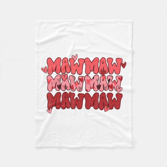 Couverture Polaire One Loved Mawmaw Valentine Mawmaw Heart Happy Vale (Devant)