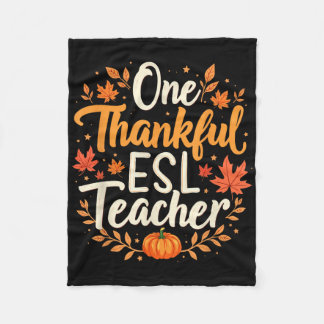 Couverture Polaire One Thankful Esl Teacher Fall Autumn Thanksgiving 