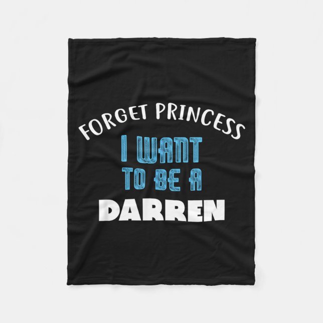 Couverture Polaire Oublier princesse je veux être un nom Darren (Devant)