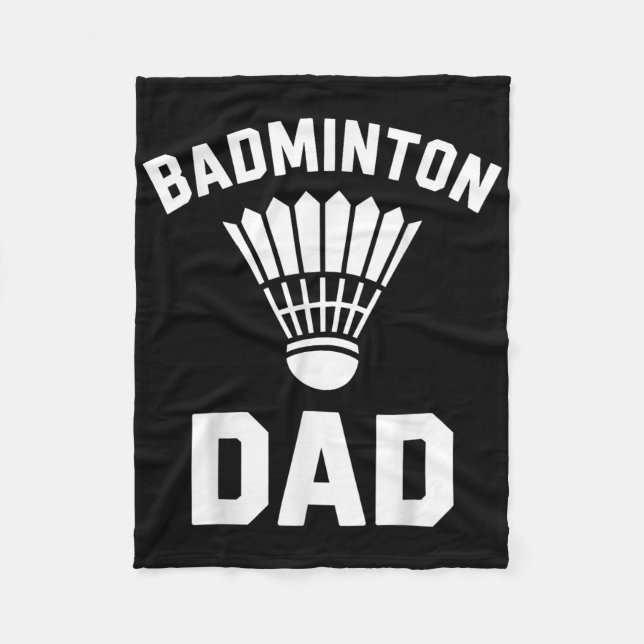 Couverture Polaire Papa Badminton Volant Drôle Badminton  (Devant)