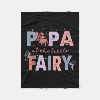 Couverture Polaire Papa of The Little Fairy First Birthday Girl Party