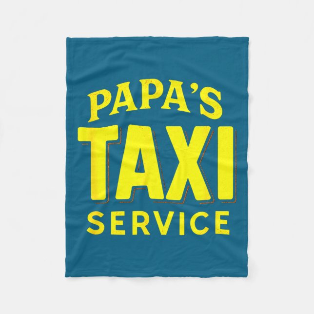 Couverture Polaire Papa's Taxi Service - Funny Dad Driver Love  (Devant)