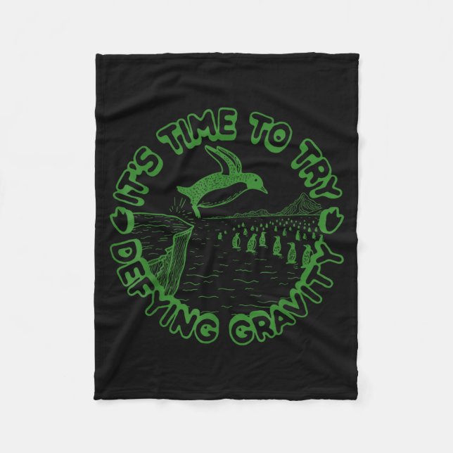 Couverture Polaire Penguin It's Time To Try Defying Gravity  (Devant)